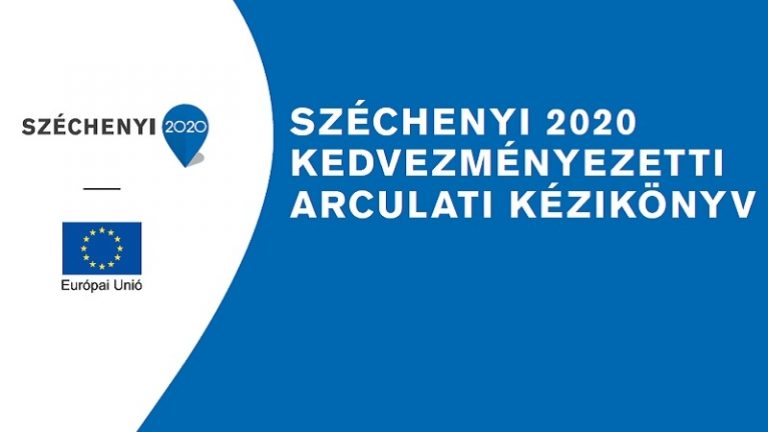 Széchenyi 2020: módosult a Kedvezményezetti Arculati Kézikönyv